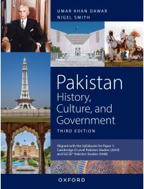 Pakistan History, Culture, and Government Third Edition