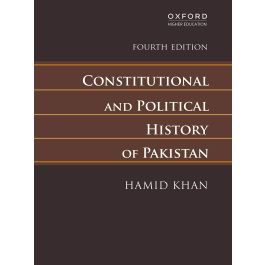 CONSTITUTIONAL AND POLITICAL HISTORY OF PAKISTAN
