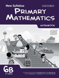 New Syllabus Primary Mathematics Workbook 6B (2nd Edition)