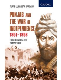 Punjab and the War of Independence 1857–1858