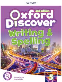 Oxford Discover Writing & Spelling Book 5 2E