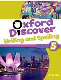 Oxford Discover Level 5 Writing & Spelling Book