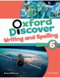 Oxford Discover Level 6 Writing & Spelling Book