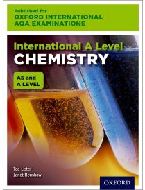 Oxford International AQA Examinations: International A Level Chemistry