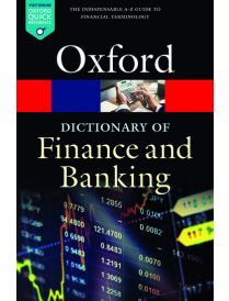 Oxford Dictionary of Finance and Banking Sixth Edition