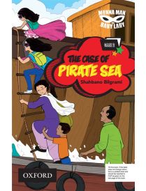 Munna Man and Baby Lady: The Case of Pirate Sea