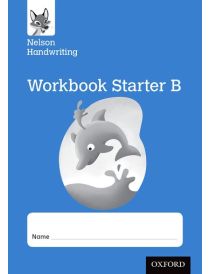 Nelson Handwriting Reception Workbook Starter B