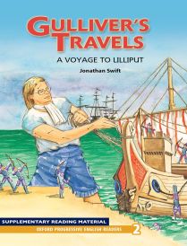 Oxford Progressive English Readers: Gulliver’s Travels A Voyage to Lilliput