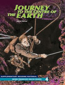 Oxford Progressive English Readers: Journey to the Centre of the Earth
