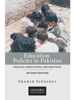 Education Policies in Pakistan Second Edition