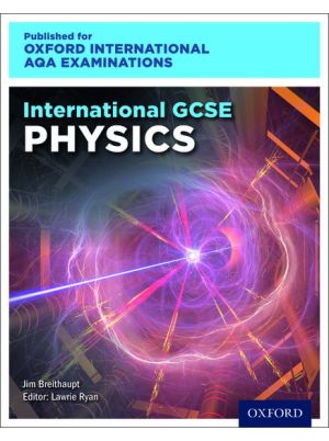 OxfordAQA International GCSE Physics (9203) 