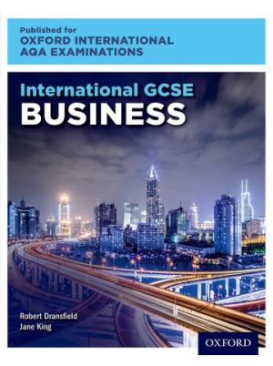 OxfordAQA International GCSE Business (9225): Student Book