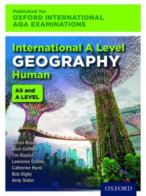 OxfordAQA International A-level Human Geography (9635) 