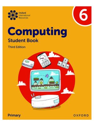 Oxford International Computing Student Book 6 3E