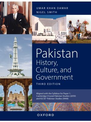 Pakistan History, Culture, and Government Third Edition