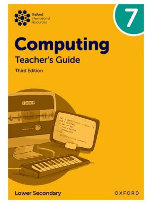 Oxford International Computing Teacher's Guide 7 3E