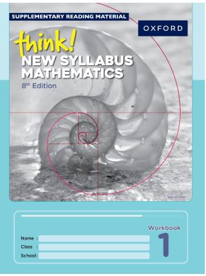Think! New Syllabus Mathematics Workbook 1 (8th Edition)