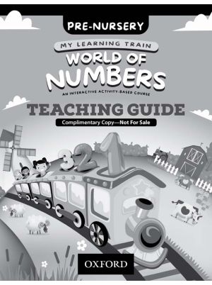 My Learning Train: World of Numbers Pre-Nursery Teaching Guide