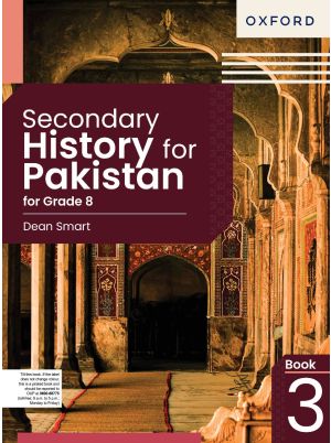 Secondary History for Pakistan for Grade 8