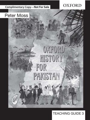 Oxford History for Pakistan Teaching Guide 3