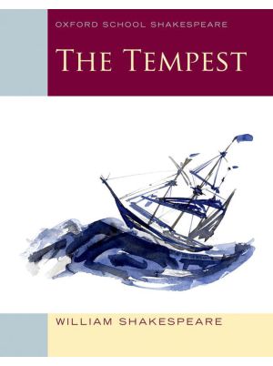 Oxford School Shakespeare: The Tempest