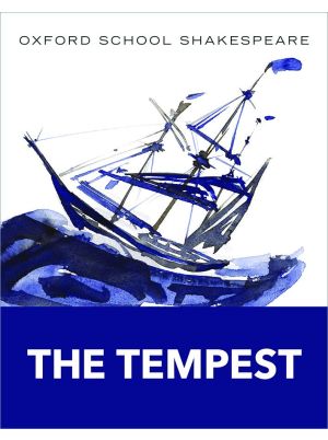Oxford School Shakespeare: The Tempest