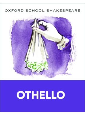 Oxford School Shakespeare: Othello