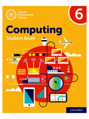 Oxford International Primary Computing Student Book 6