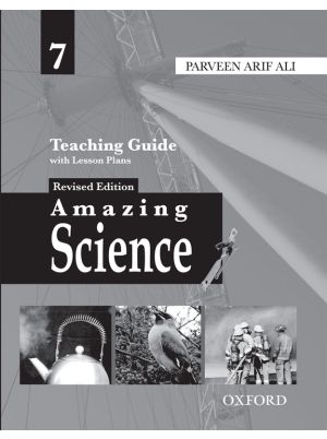 Amazing Science Revised Edition Teaching Guide 7