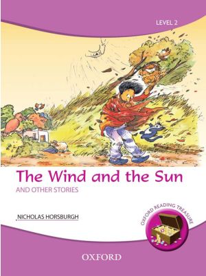 Oxford Reading Treasure: The Wind and the Sun and Other Stories