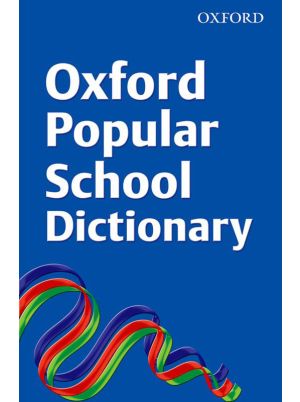 Oxford Popular School Dictionary