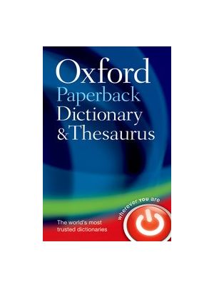 Oxford Paperback Dictionary & Thesaurus