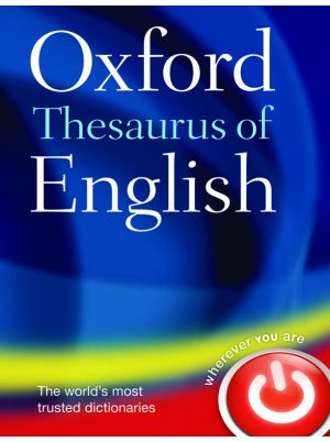 Oxford Thesaurus of English Third Edition