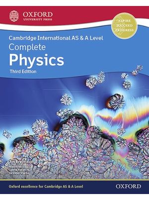 Cambridge International AS & A Level Complete Physics Third Edition