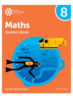 Oxford International Maths Student Book 8 (Lower Secondary)