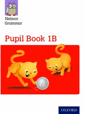 New Nelson Grammar Pupil Book 1B