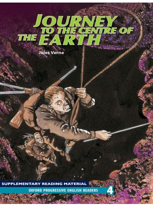Oxford Progressive English Readers: Journey to the Centre of the Earth