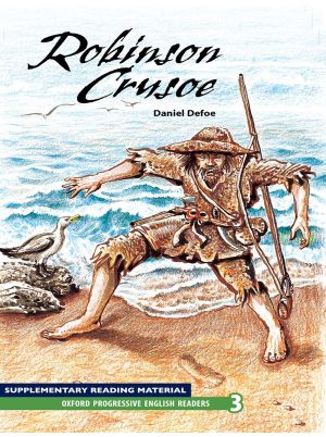 Oxford Progressive English Readers: Robinson Crusoe