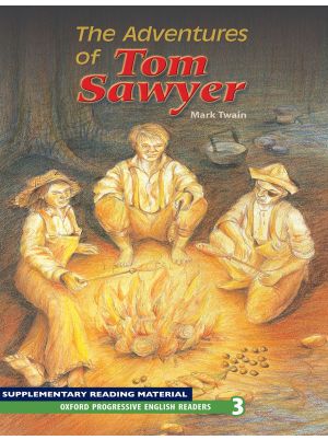 Oxford Progressive English Readers: The Adventures of Tom Sawyer