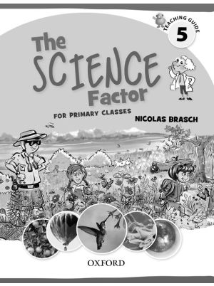 The Science Factor Teaching Guide 5