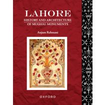 Lahore History: History And Architecture Of Mughal Monuments