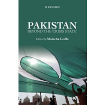 Pakistan: Beyond the Crisis State