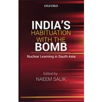 India’s Habituation with the Bomb