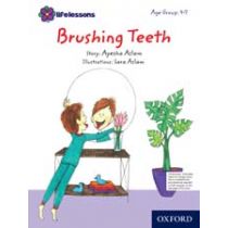 Life Lessons: Brushing Teeth