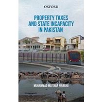 Property Taxes and State Incapacity in Pakistan Digital