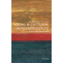 Social and Cultural Anthropology: A Very Short Introduction