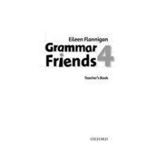 Grammar Friends Level 4: Teacher’s Book