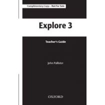 Explore Teacher's Guide 3