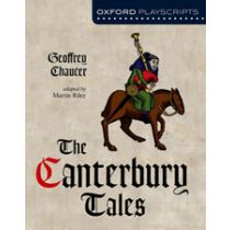 Oxford Playscripts: The Canterbury Tales 