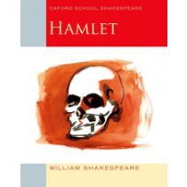 Oxford School Shakespeare: Hamlet 